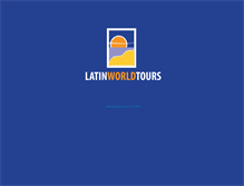 Tablet Screenshot of latinworldtours.com